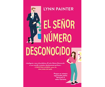 El Señor Numero Desconocido - Lynn Painter