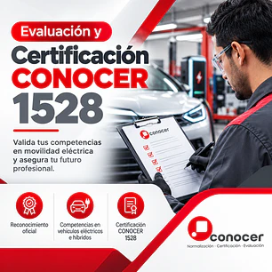 Evaluación y Certificación CONOCER 1528
