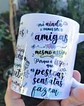 AMIGA MESMO ASSIM – ARTE AVULSA CANECA - Thumbnail 1