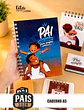DIA DOS PAIS – KIT ENCADERNAÇÃO - Thumbnail 3