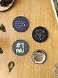 Bottons 5,8 cm – Dia dos Pais - Thumbnail 1