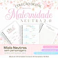 Arquivo Digital Encadernação Coleção Digital Maternidade Neutra 2.0 - Thumbnail 14