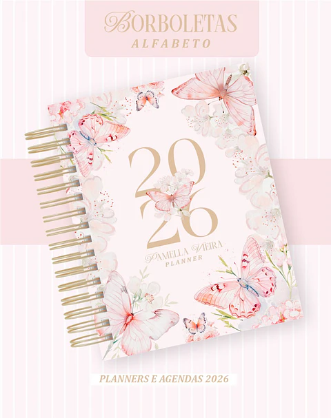 Arquivo Digital Planners e Agendas 2026 Borboletas Alfabeto