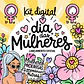 Arquivo de Corte Lançamento Kit Digital Dia das Mulheres 2026 - Thumbnail 1