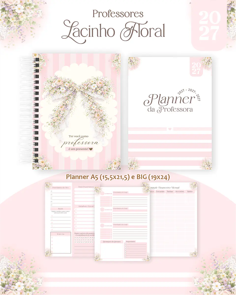 Dia dos Professores – Lacinho Floral 2027 2