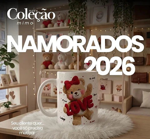 Coleção Mimo Namorados 2026