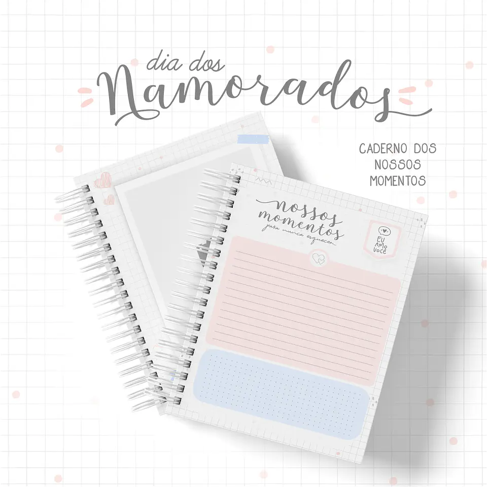 Caderno dos Nossos Momentos - Dia dos Namorados 3