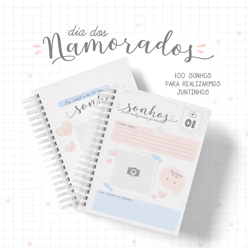 100 Sonhos para realizarmos juntinhos - Album Namorados 2