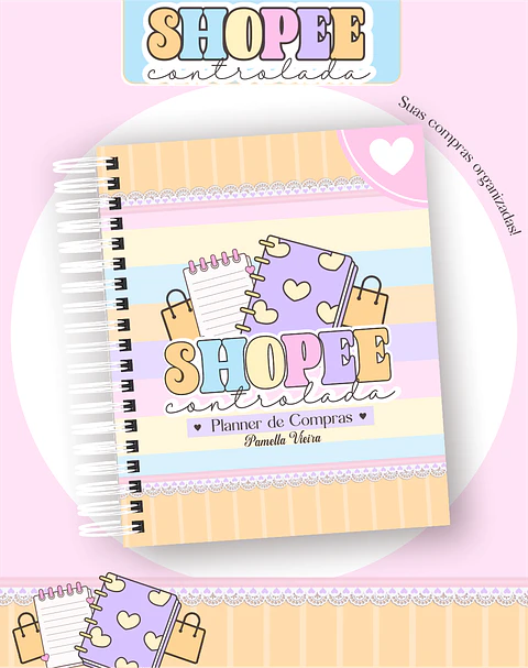 COMBO Planner Shopee Controlada Arquivo Digital