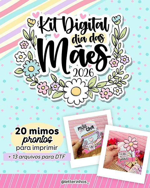 Arquivo Kit Digital Dia das Mães 2026