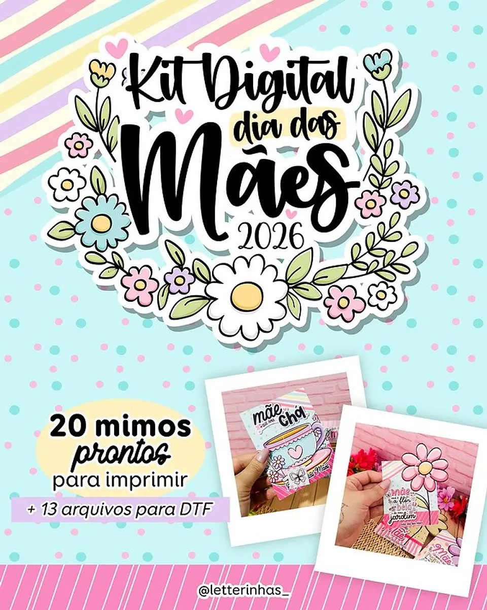 Arquivo Kit Digital Dia das Mães 2026 1