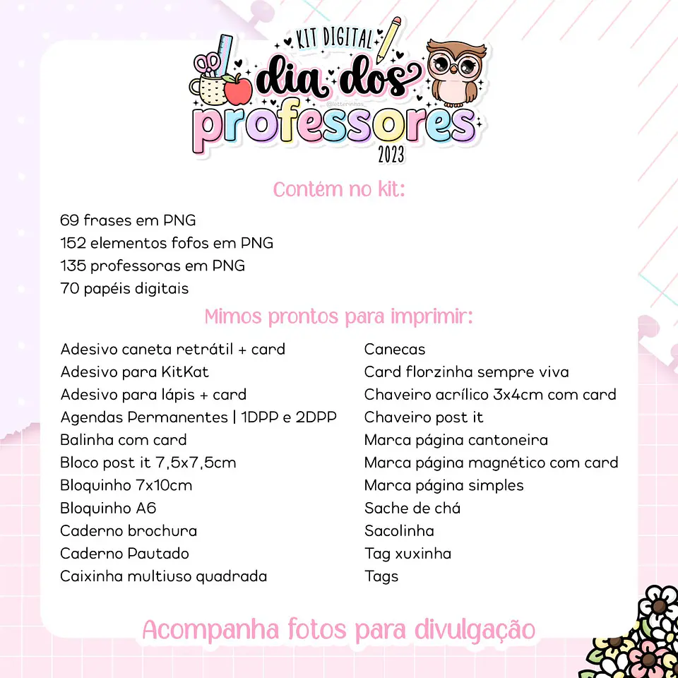 Kit Digital + Mimos Dia dos Professores 10