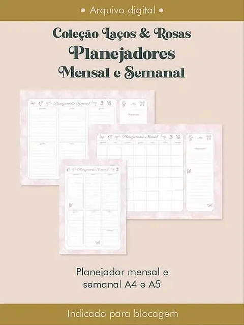 Arquivo Digital Coleção Laços e Rosas Planejadores Mensal e Semanal