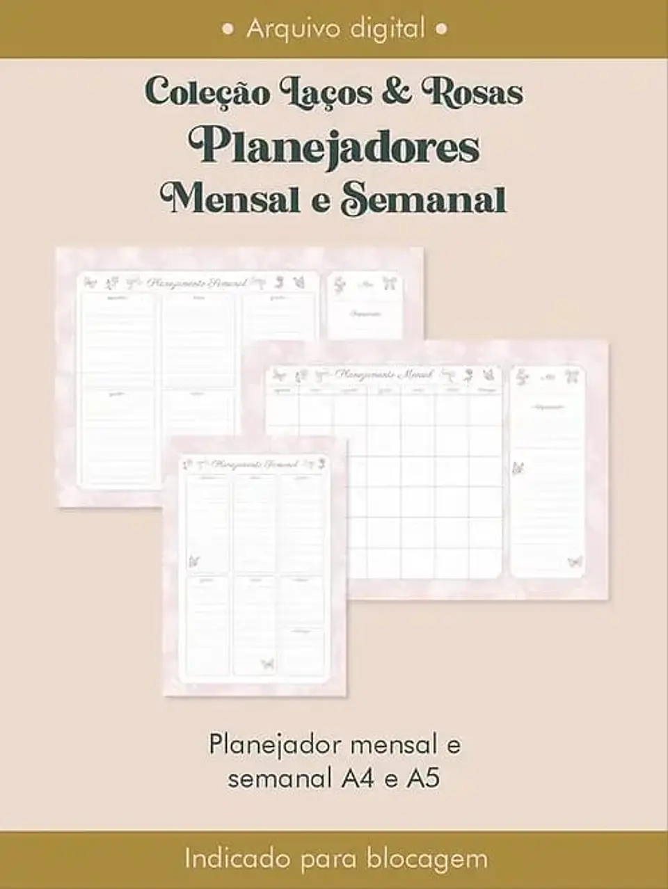 Arquivo Digital Coleção Laços e Rosas Planejadores Mensal e Semanal 1