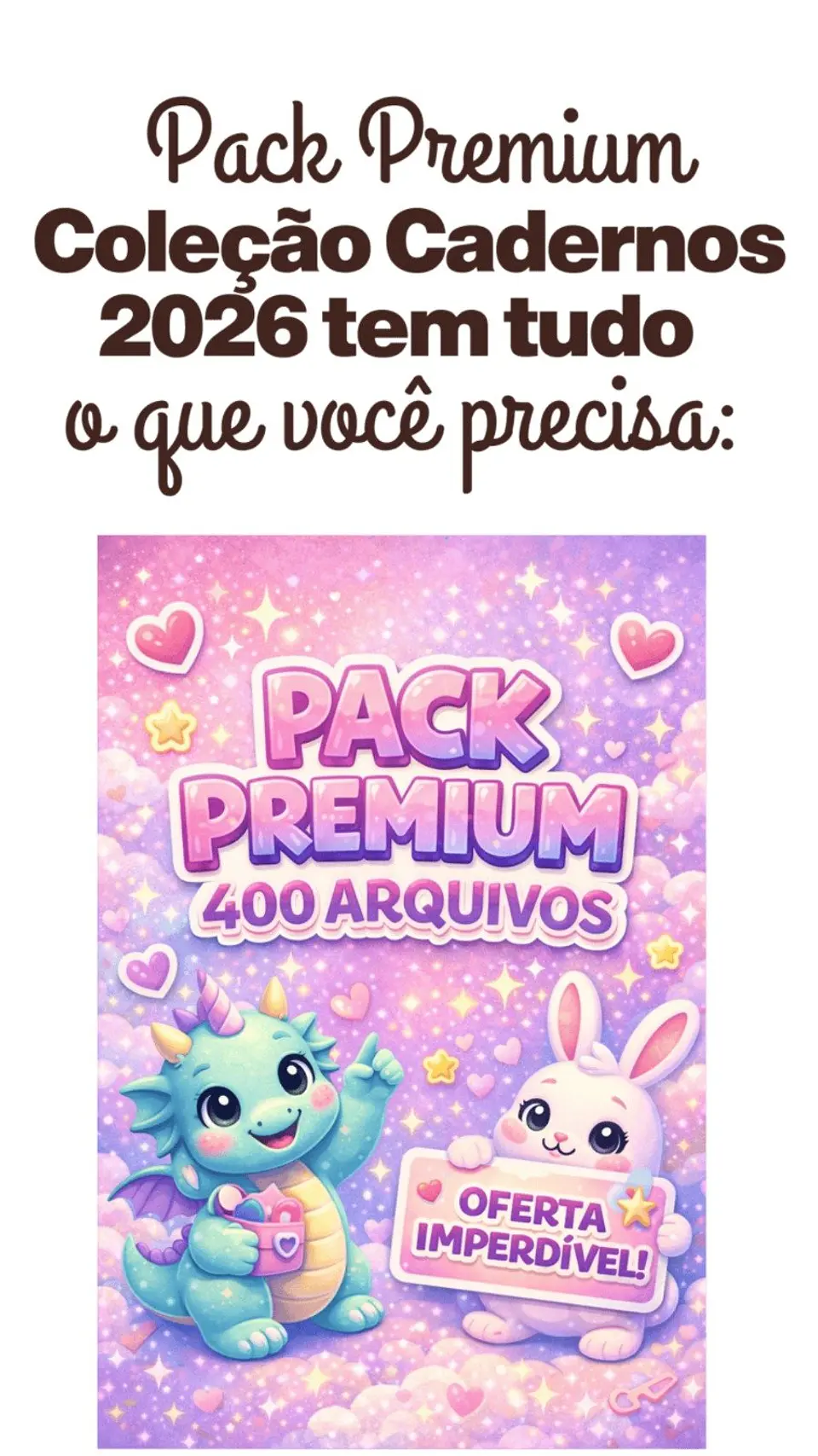 Arquivo Digital Pack Premium Coleção Caderno 2026 1