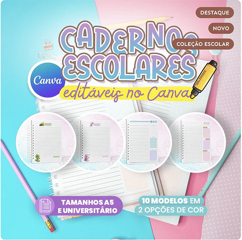 Arquivo Digital Cadernos Escolares Editáveis no Canva