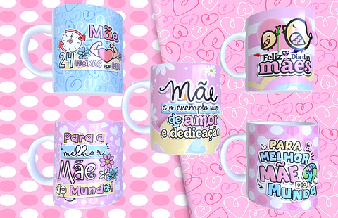 Canecas Avulsas Dia das Mães Arquivo Digital