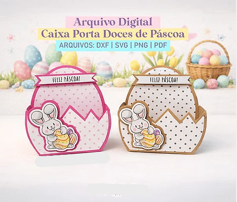 Arquivo Caixa Porta Doces de Páscoa