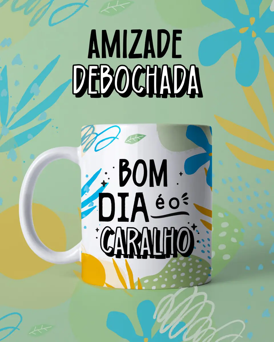 Arquivo Digital Pack Canecas Amizade Debochada 5