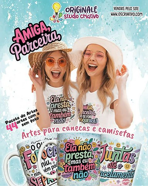 Arquivo Digital Sublimação Amiga, Parceira - Amizade Verdadeira
