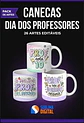 Arquivo Digital Canecas Dia dos Professores Gratidão em Cores - Thumbnail 1