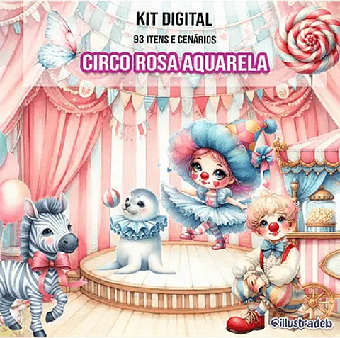 Kit Digital Circo Rosa Aquarela