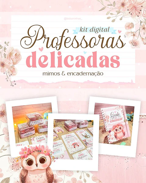 Arquivo de Corte Kit Digital Professores Delicadas - Mimos &amp; Encadernação