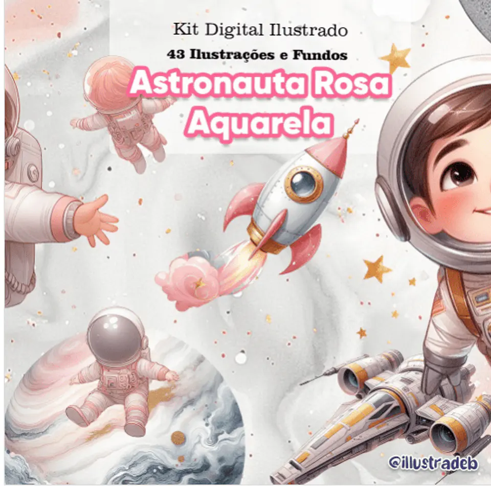 Kit Digital - Astronauta Rosa Aquarela 1