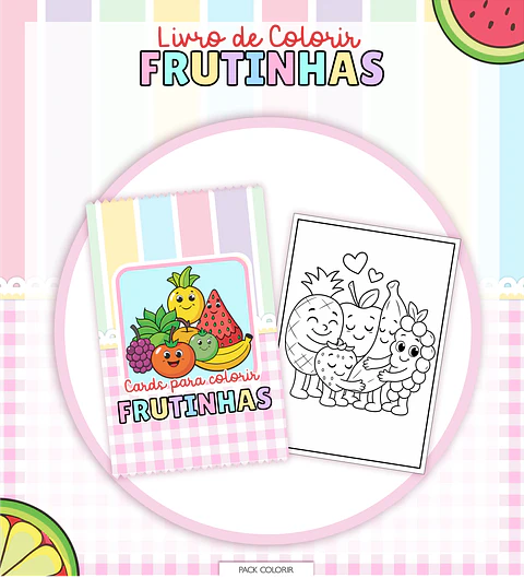 Arquivo Digital Livro + Card de Colorir Frutinha