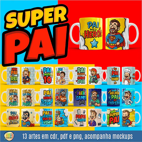 Arquivo Digital Combo Sublimação Super Pai