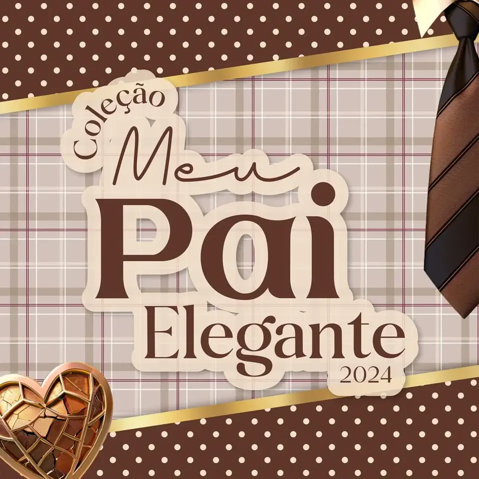 Arquivo de Corte Dia dos Pais Coleção Meu Pai Elegante 2
