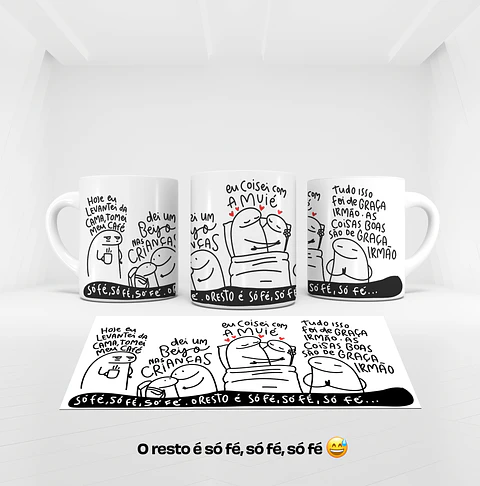 Kit Digital Sublimação Caneca Só Fé