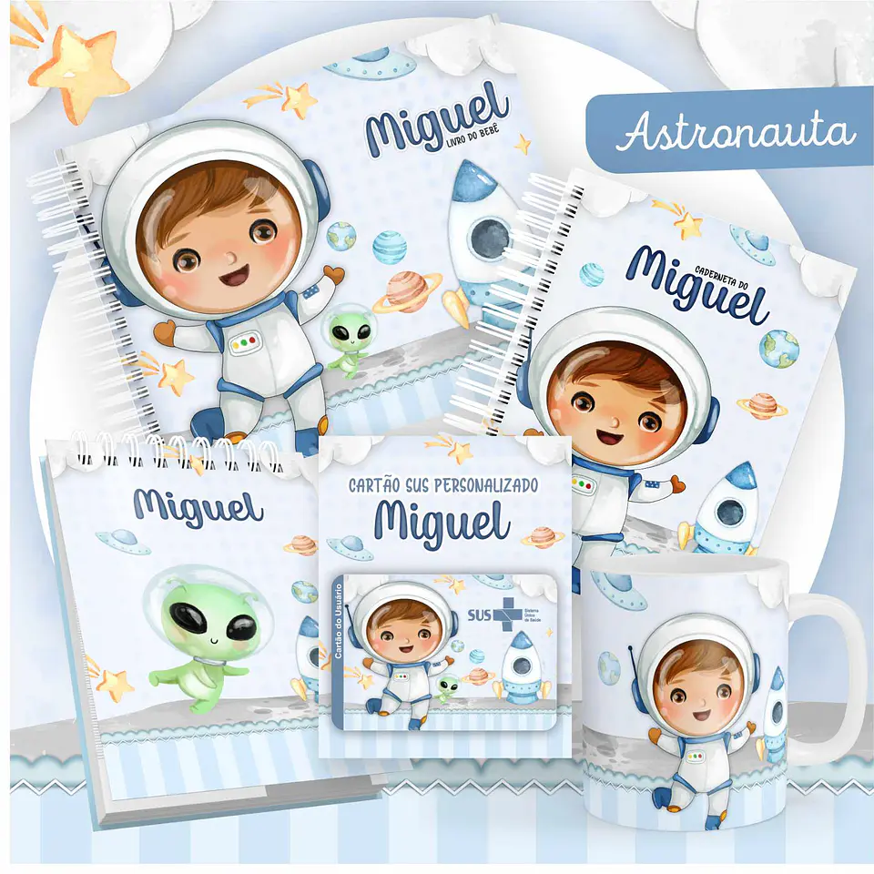 Kit Digital Encadernação Astronauta: Caderneta e Livro do bebê, Cartão SUS 2