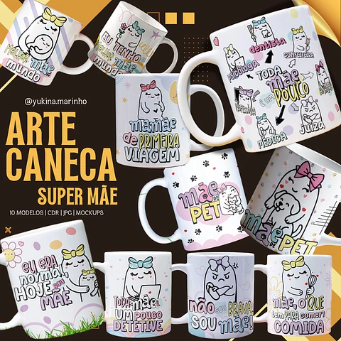 Arquivo Digital Artes Canecas Super Mãe