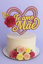 Arquivo de Corte Combo Topos de Bolo Dia das Mães - Thumbnail 9