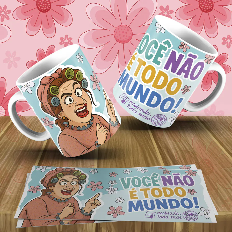 Arquivo Digital Sublimação Mãe é tudo igual 9