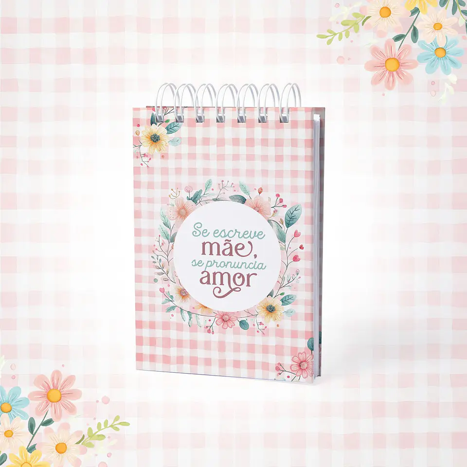 Arquivo Digital Bloquinho Planner A5 Dia das Mães 1