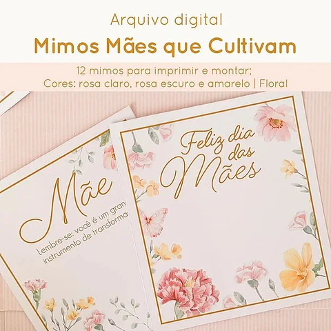 Arquivo de Corte Kit Mimos Mães que Cultivam