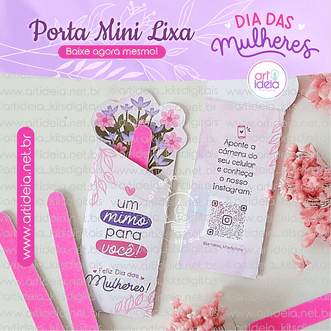 Arquivo Porta Mini Lixa Dia das Mulheres