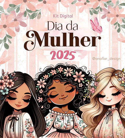 Arquivo Digital Kit Dia das Mulheres 2