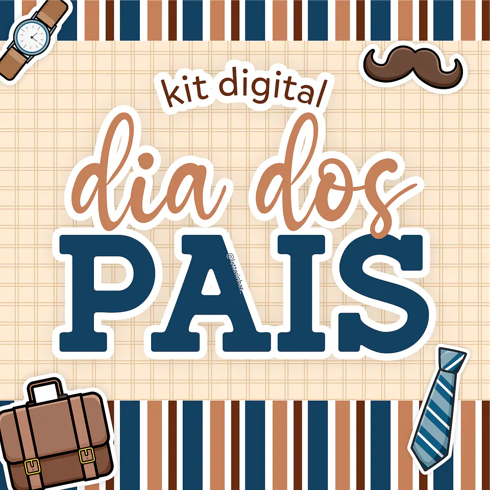 Kit Digital + Mimos – Dia dos Pais 2023 – Letterinhas 1