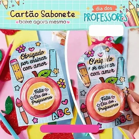 Cartão Sabonete Dia dos Professores