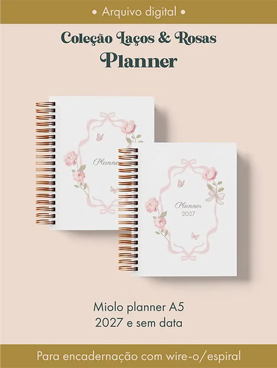 Planner Coleção Laços & Rosas Wire-o 1