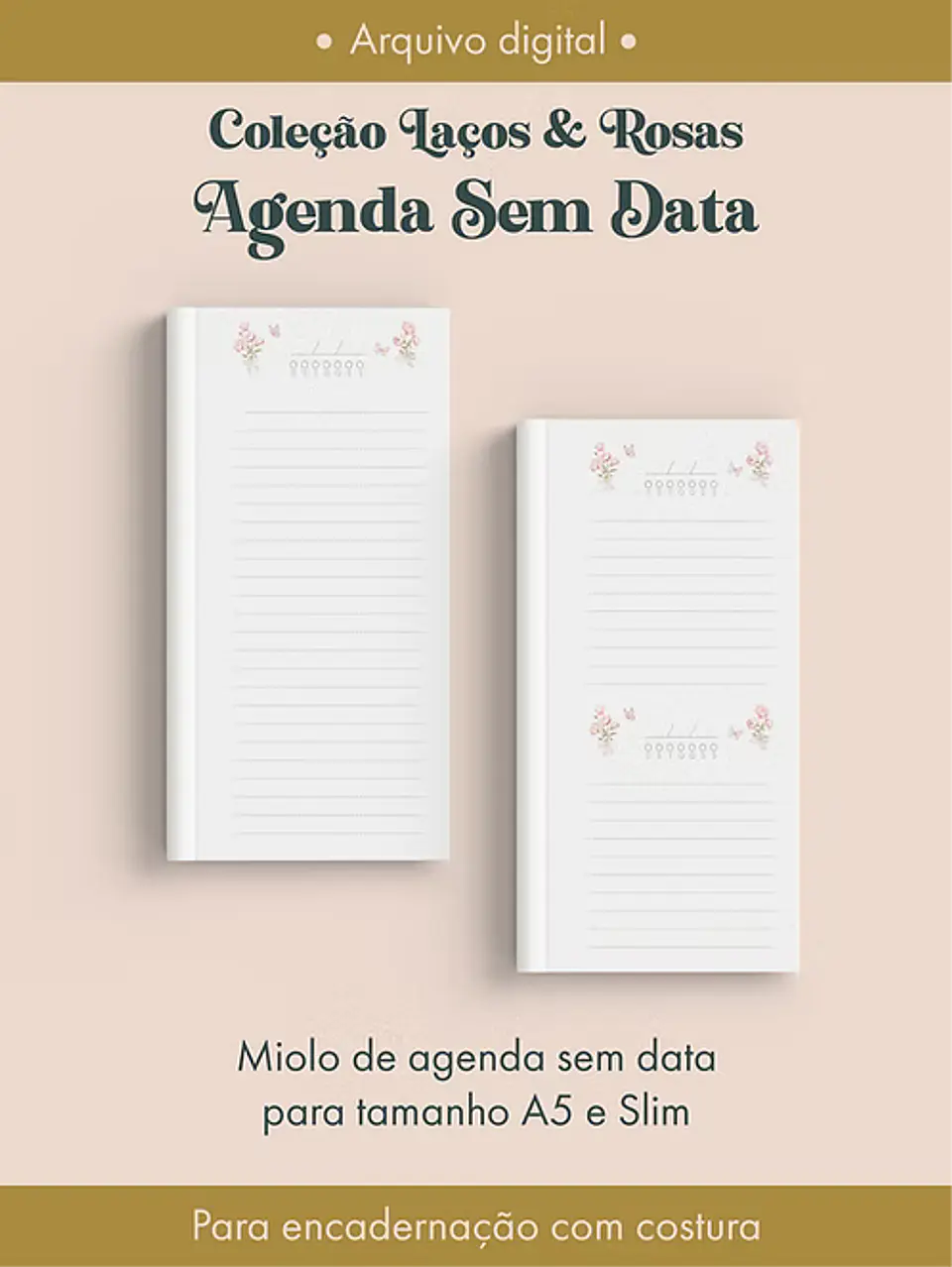 Agenda Sem Data Coleção Laços & Rosas Costura 2