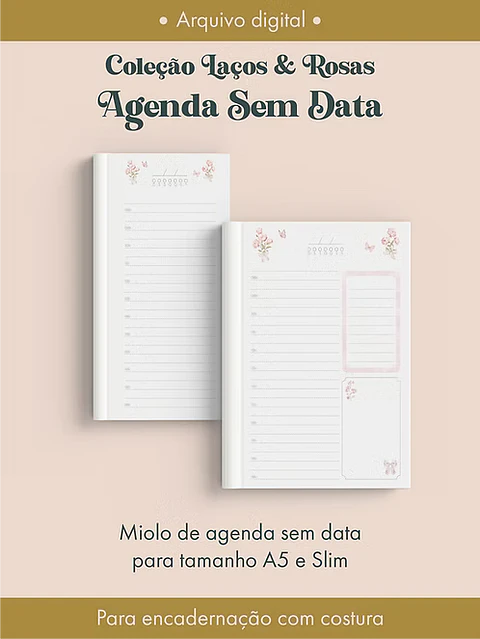 Agenda Sem Data Coleção Laços & Rosas Costura