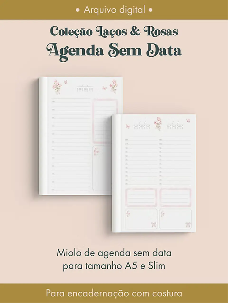 Agenda Sem Data Coleção Laços & Rosas Costura 4