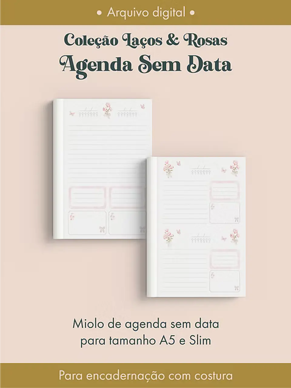 Agenda Sem Data Coleção Laços & Rosas Costura 5