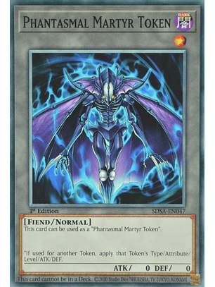 Phantasmal Martyr Token - SDSA-EN047 - Common 