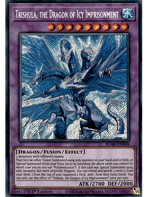 Trishula, the Dragon of Icy Imprisonment - BLAR-EN048 - Secret Rare