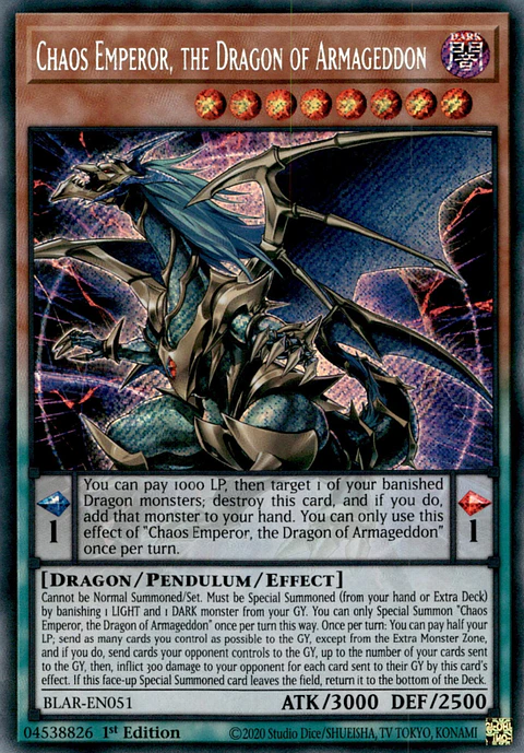 Chaos Emperor, the Dragon of Armageddon - BLAR-EN051 - Secret Rare